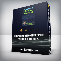 Rounded Bottom Breakout Multimedia Course