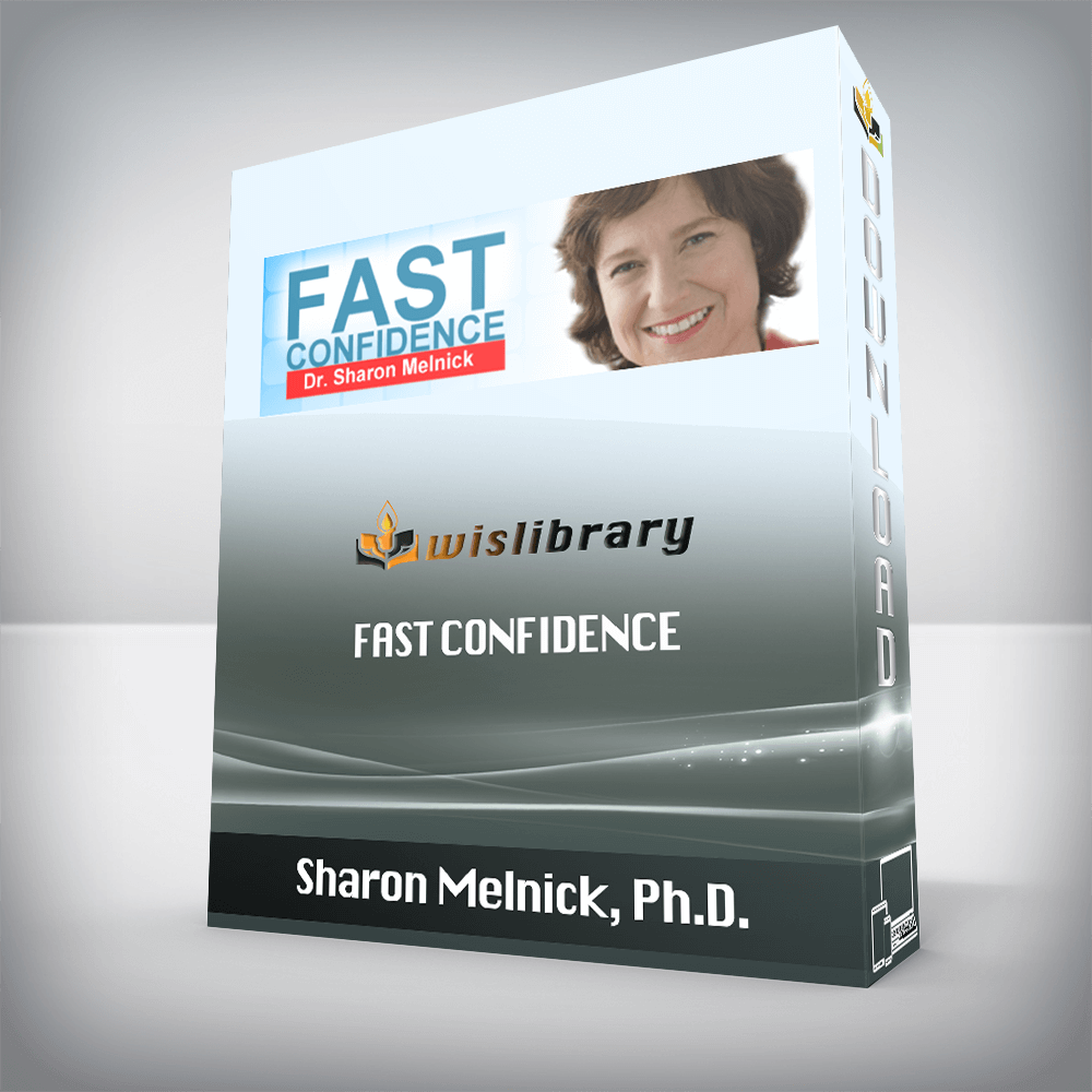 Sharon Melnick, Ph.D. – Fast Confidence