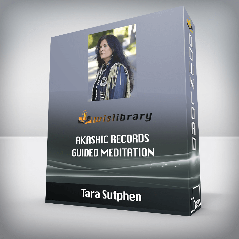 Tara Sutphen – Akashic Records Guided Meditation