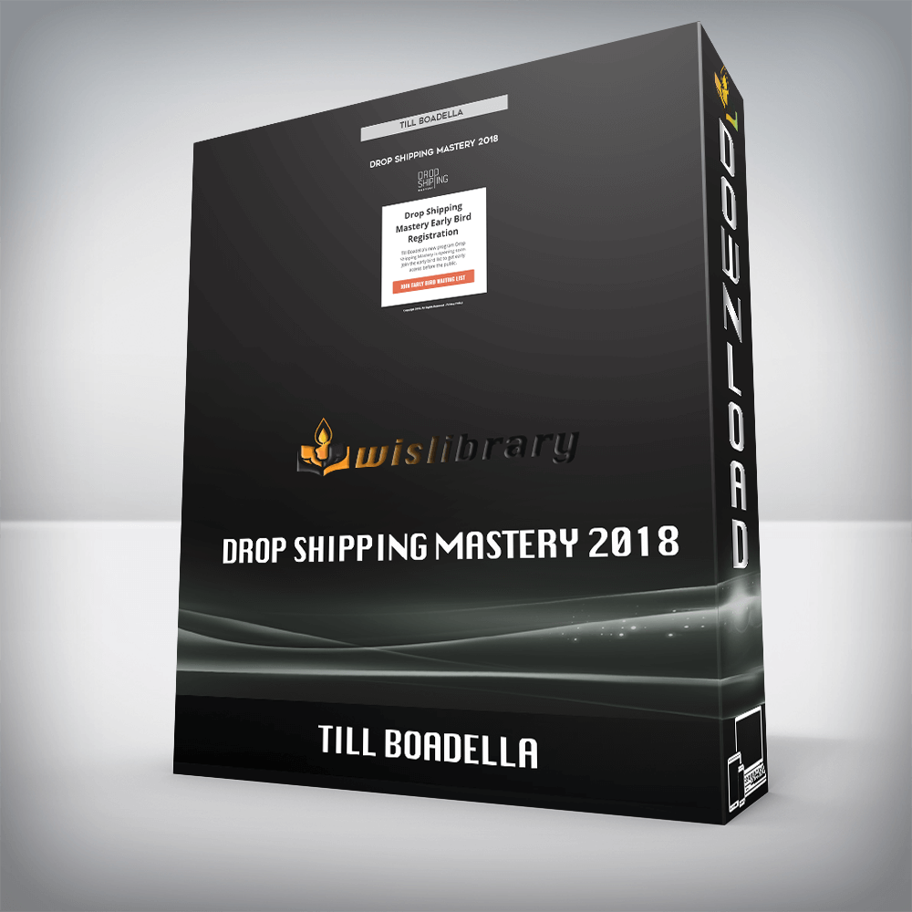 Till Boadella – Drop Shipping Mastery 2018