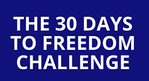 Tom Glover – 30 Days To Freedom Challenge