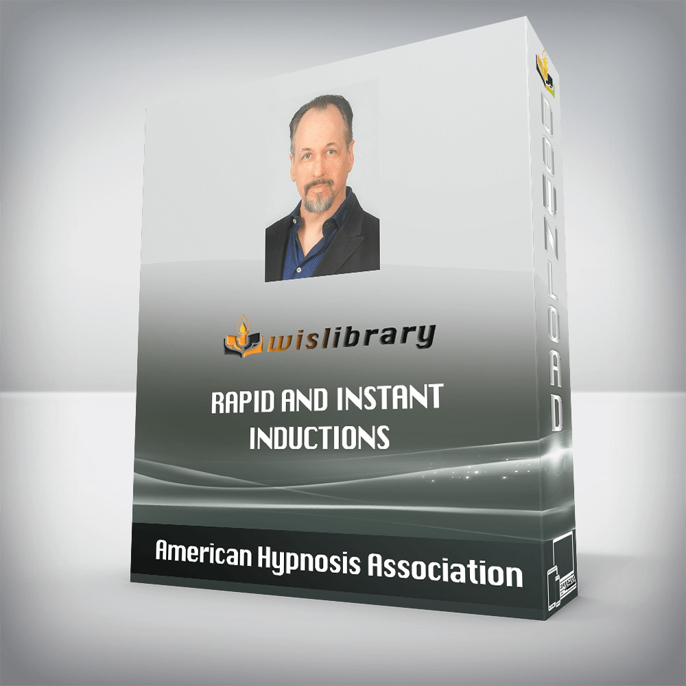 American Hypnosis Association – Rapid and Instant Inductions