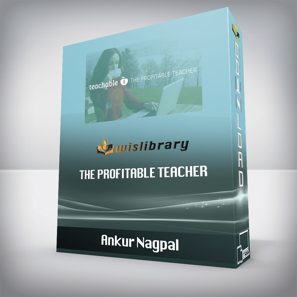 Ankur Nagpal – The Profitable Teacher