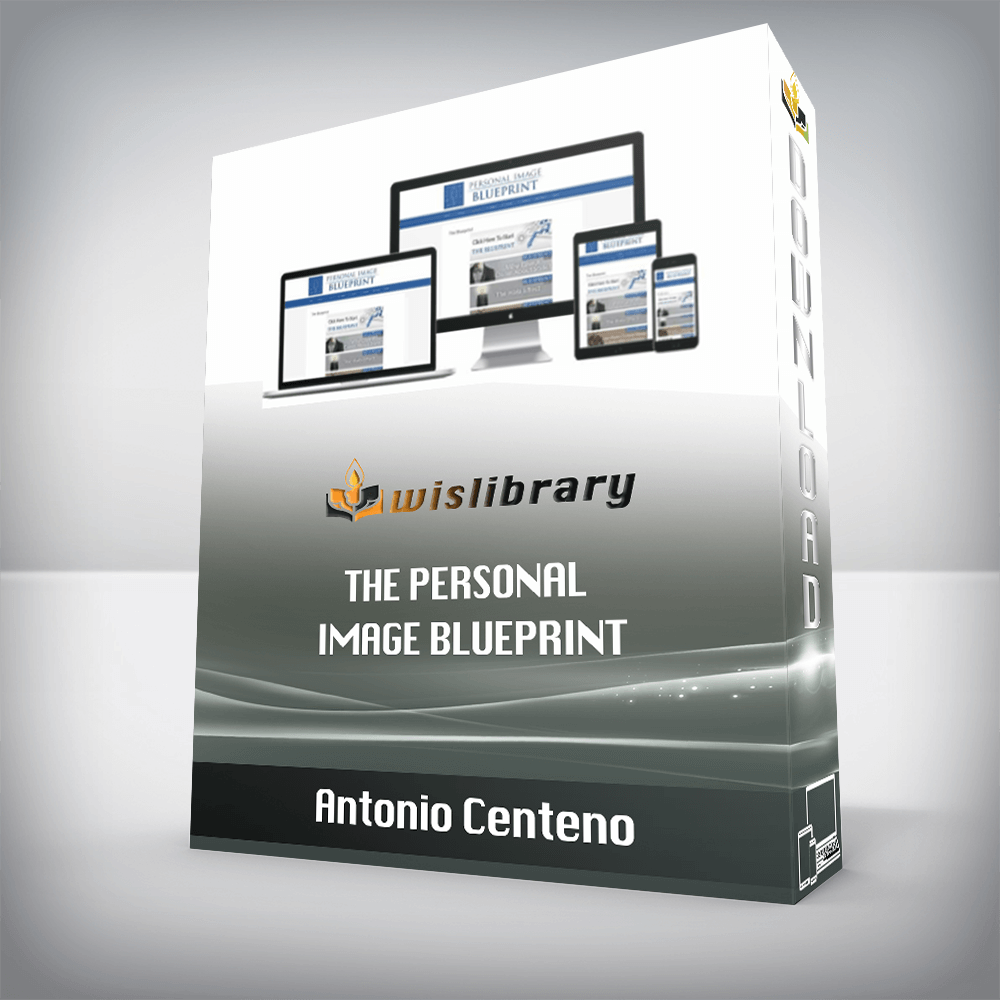 Antonio Centeno – The Personal Image Blueprint