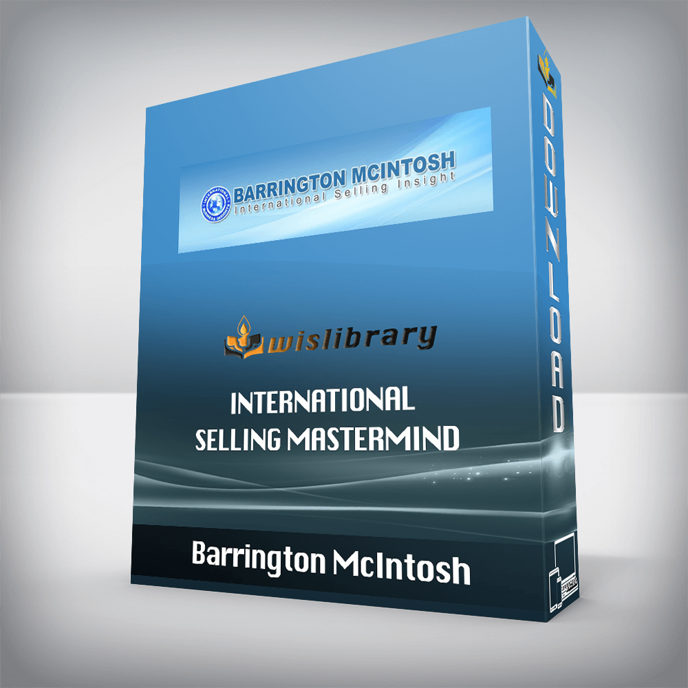 Barrington McIntosh – International Selling Mastermind