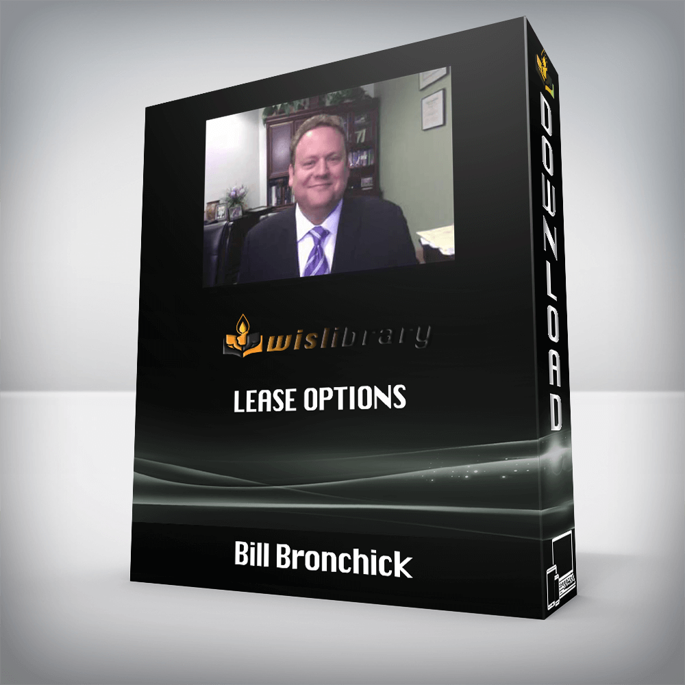 Bill Bronchick – Lease Options