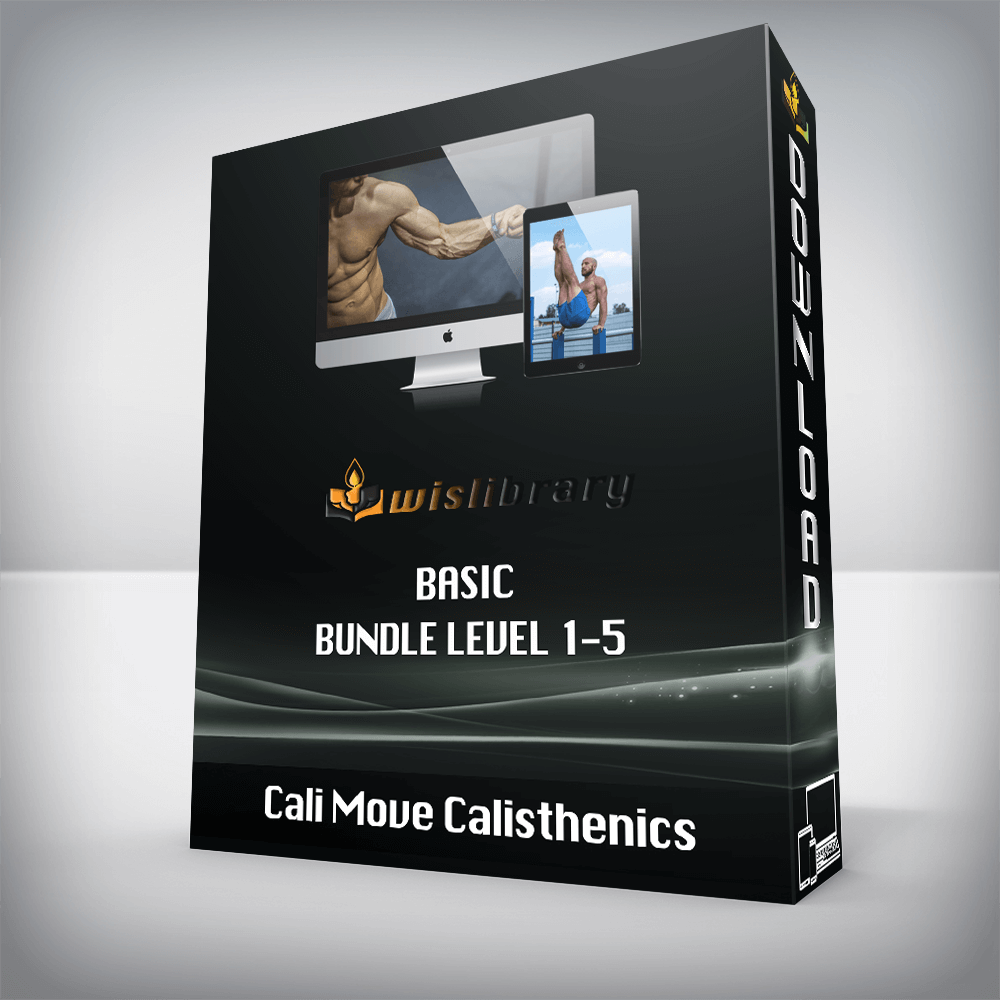 Cali Move Calisthenics – Basic Bundle Level 1-5