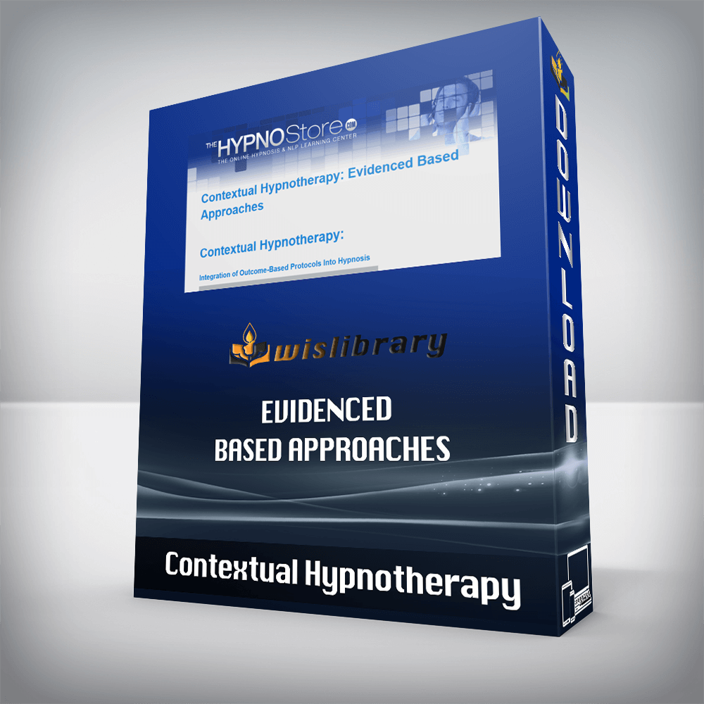 Contextual Hypnotherapy – Evidenced Based Approaches