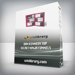 Dan Kennedy Top Secret Ninja Funnels