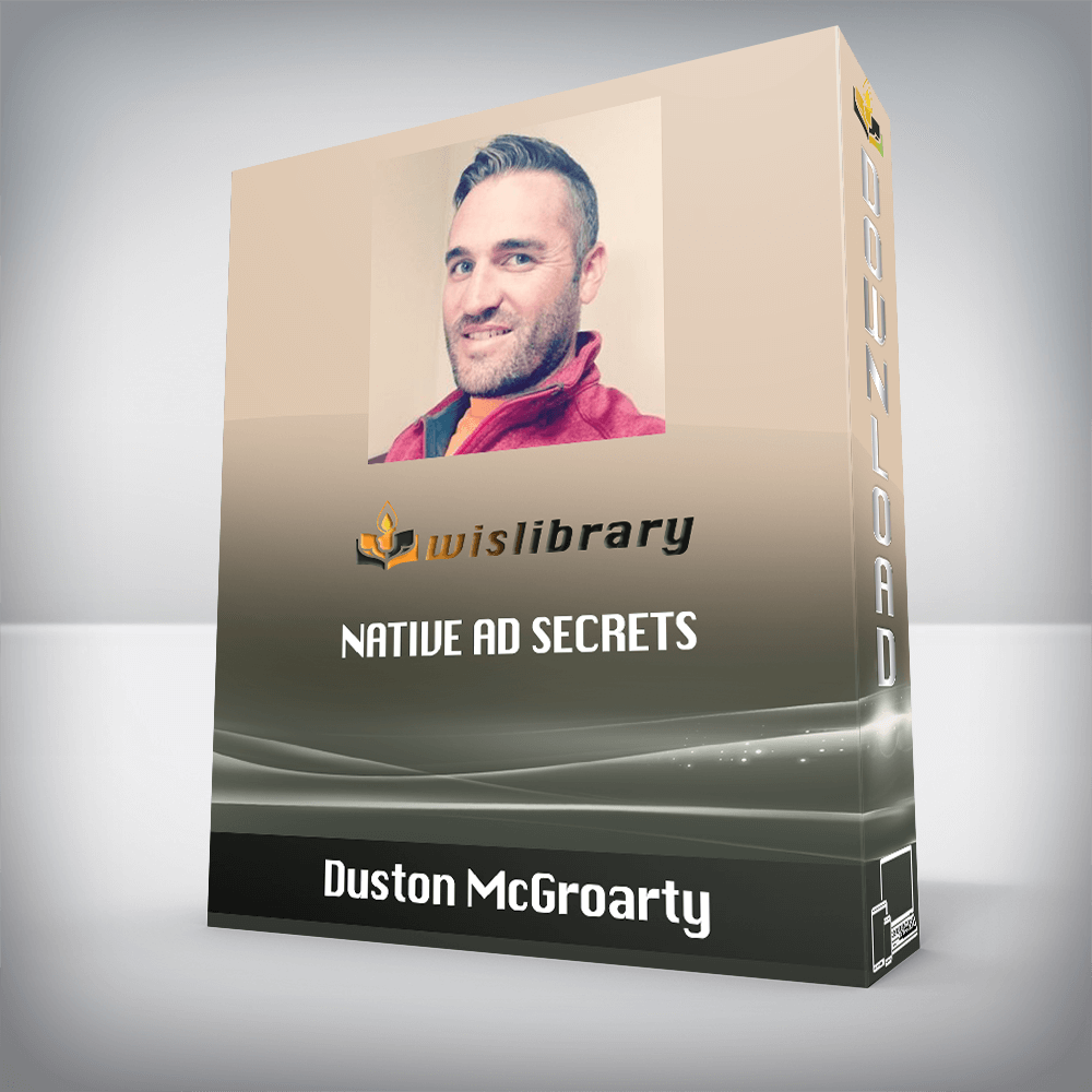 Duston McGroarty – Native Ad Secrets