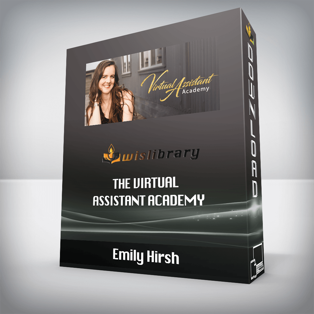 Emily Hirsh – The Virtual Assistant Academy