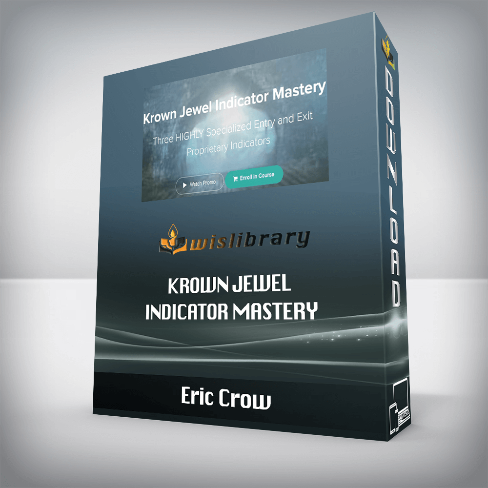 Eric Crow – Krown Jewel Indicator Mastery