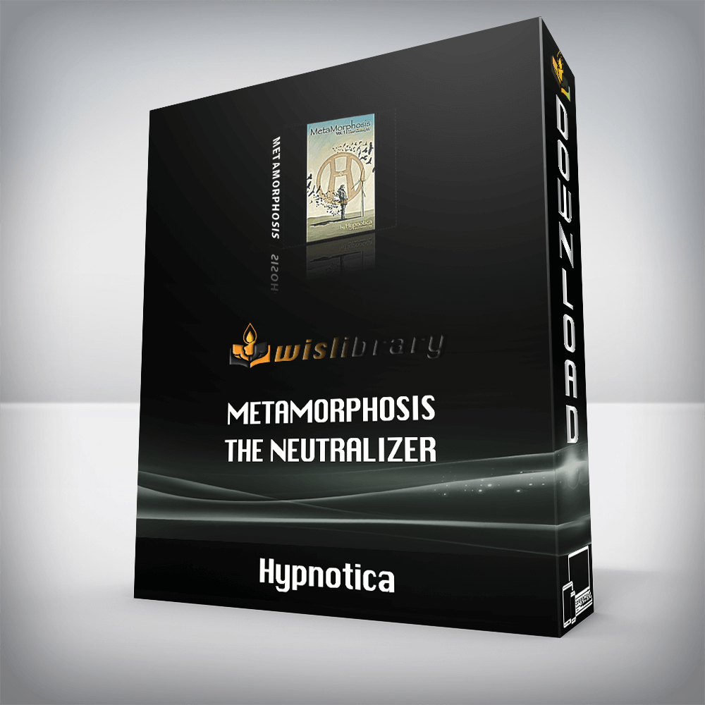 Hypnotica – Metamorphosis The Neutralizer