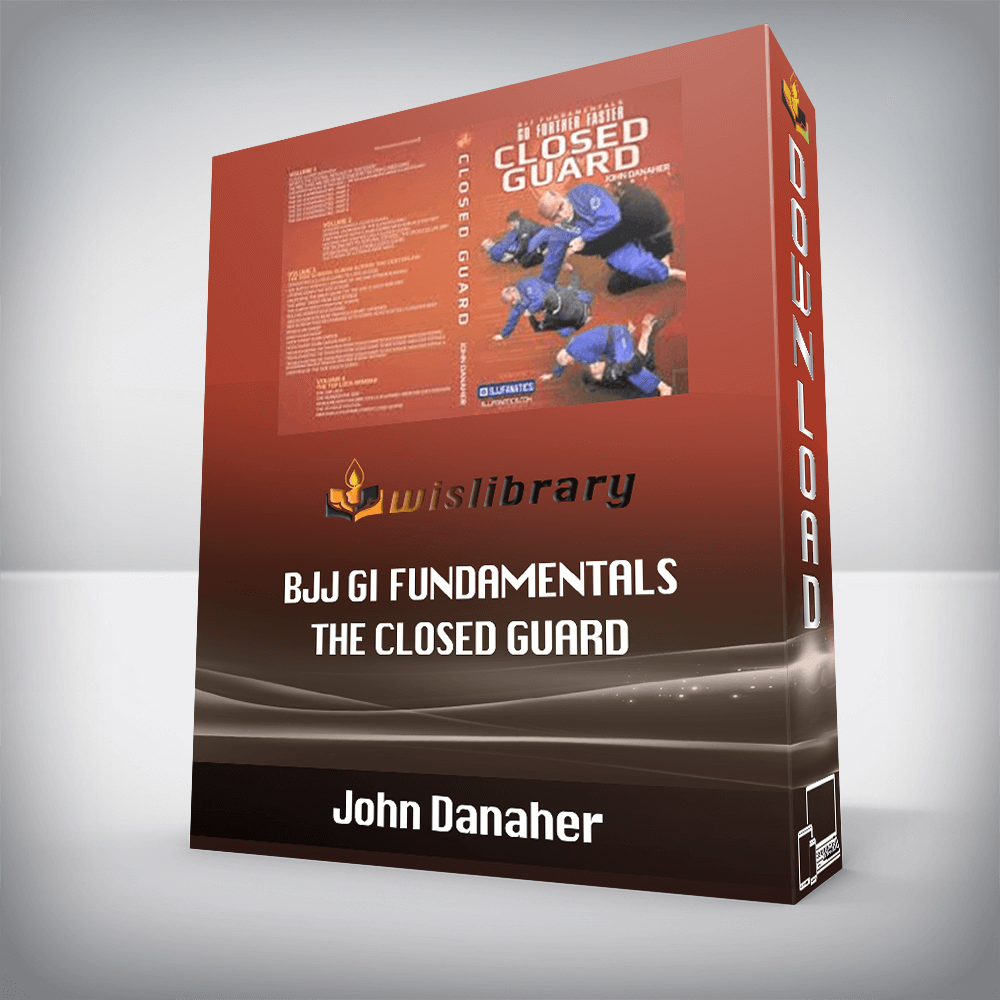 John Danaher – BJJ Gi Fundamentals – The Closed Guard