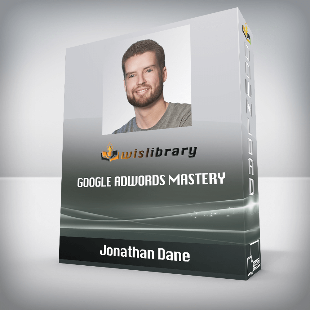 Jonathan Dane – Google Adwords Mastery