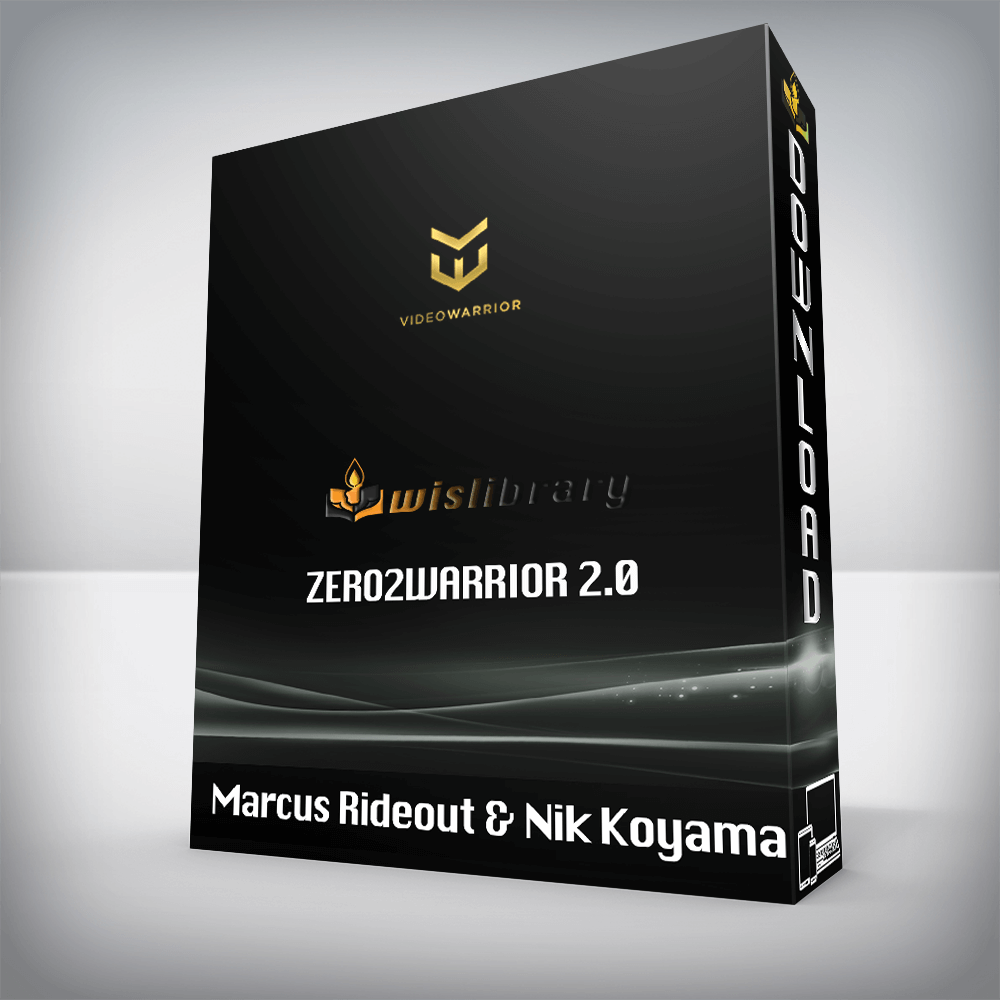 Marcus Rideout & Nik Koyama – Zero2Warrior 2.0