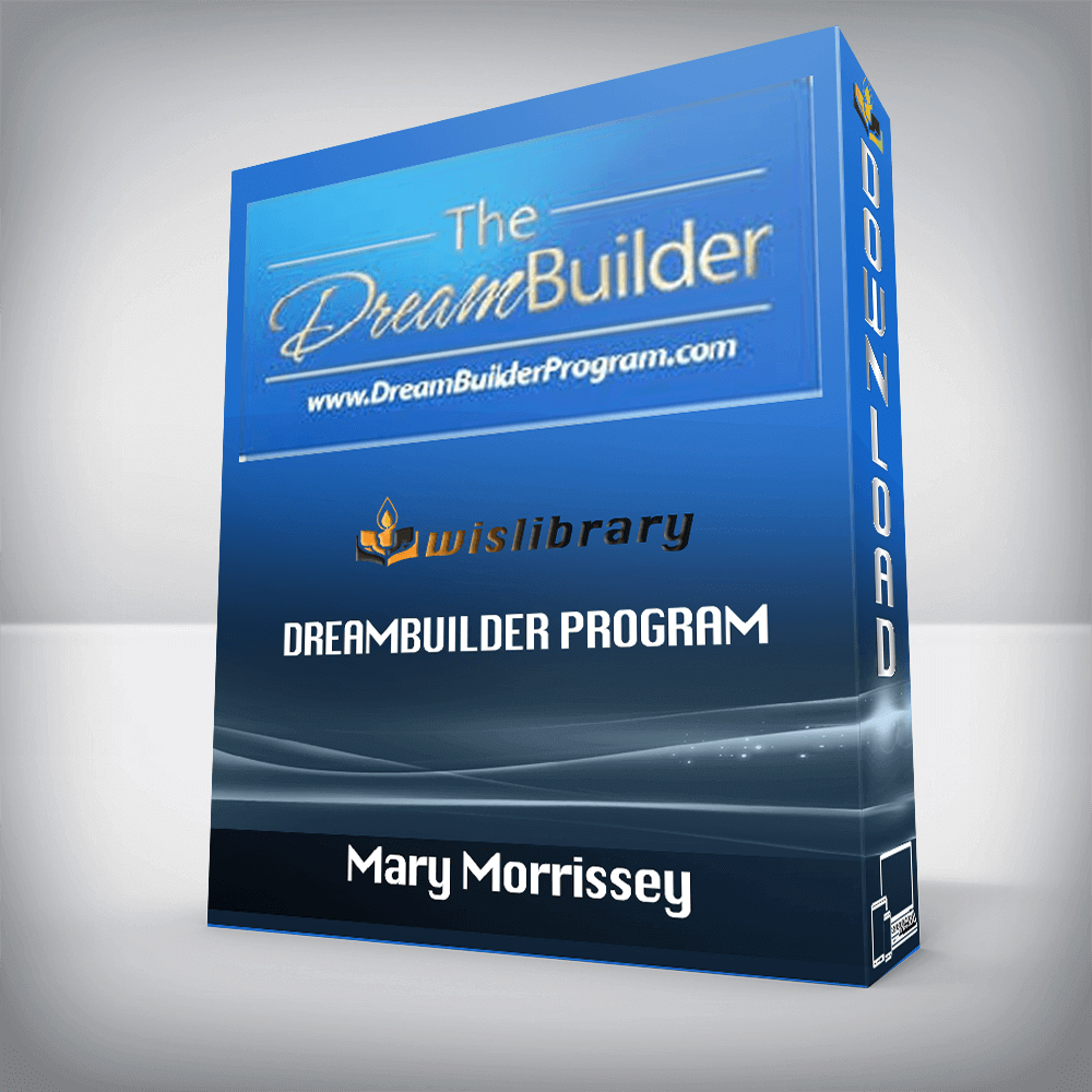 Mary Morrissey – DreamBuilder Program