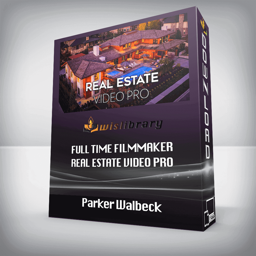 Parker Walbeck – Full Time Filmmaker – Real Estate Video Pro