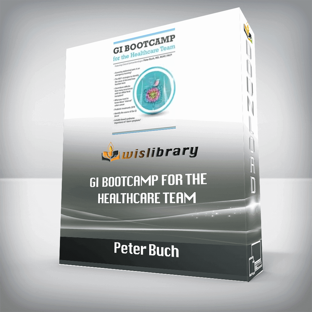Peter Buch – GI Bootcamp For the Healthcare Team