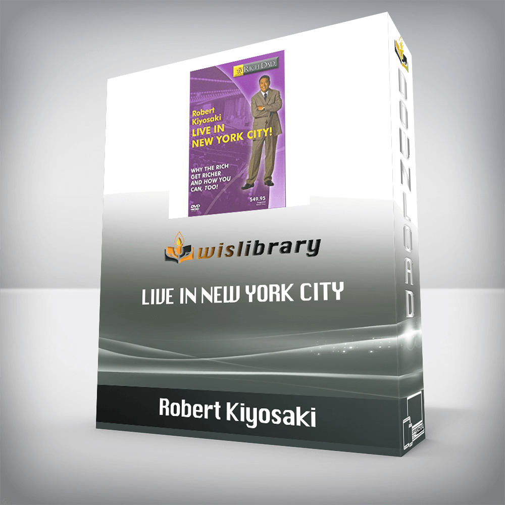 Robert Kiyosaki – Live in New York City