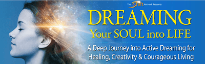 Robert Moss – Dreaming Your Soul into Life