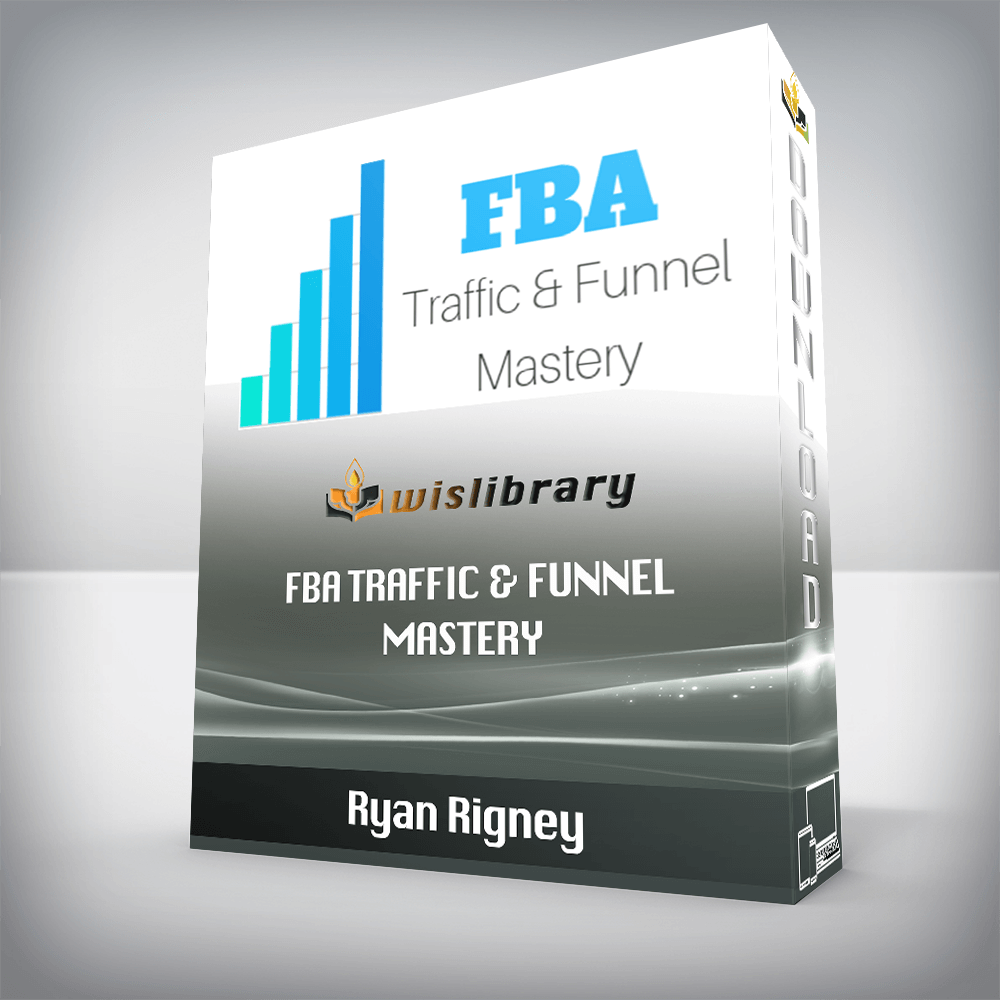 Ryan Rigney – FBA Traffic & Funnel Mastery