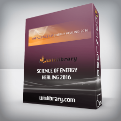 Science of Energy Healing 2016