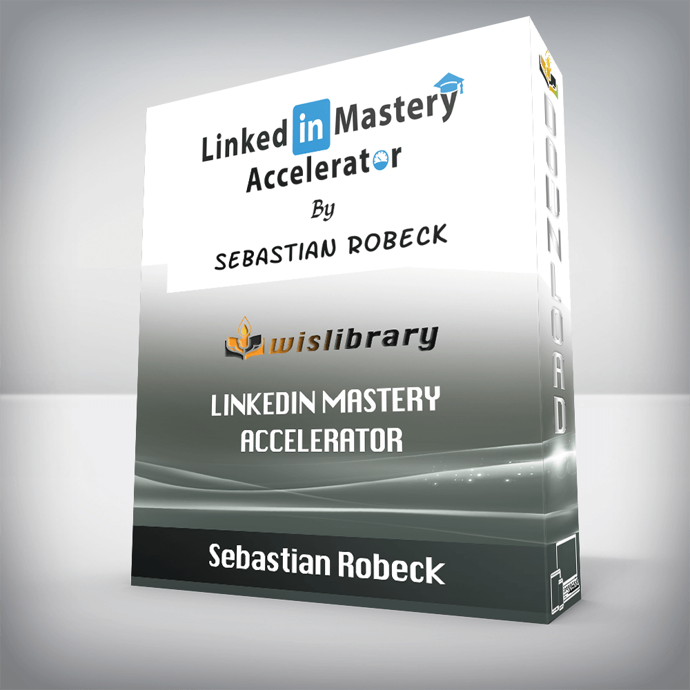 Sebastian Robeck – LinkedIn Mastery Accelerator