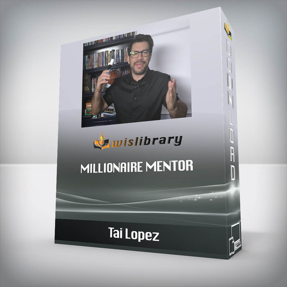 Tai Lopez – Millionaire Mentor