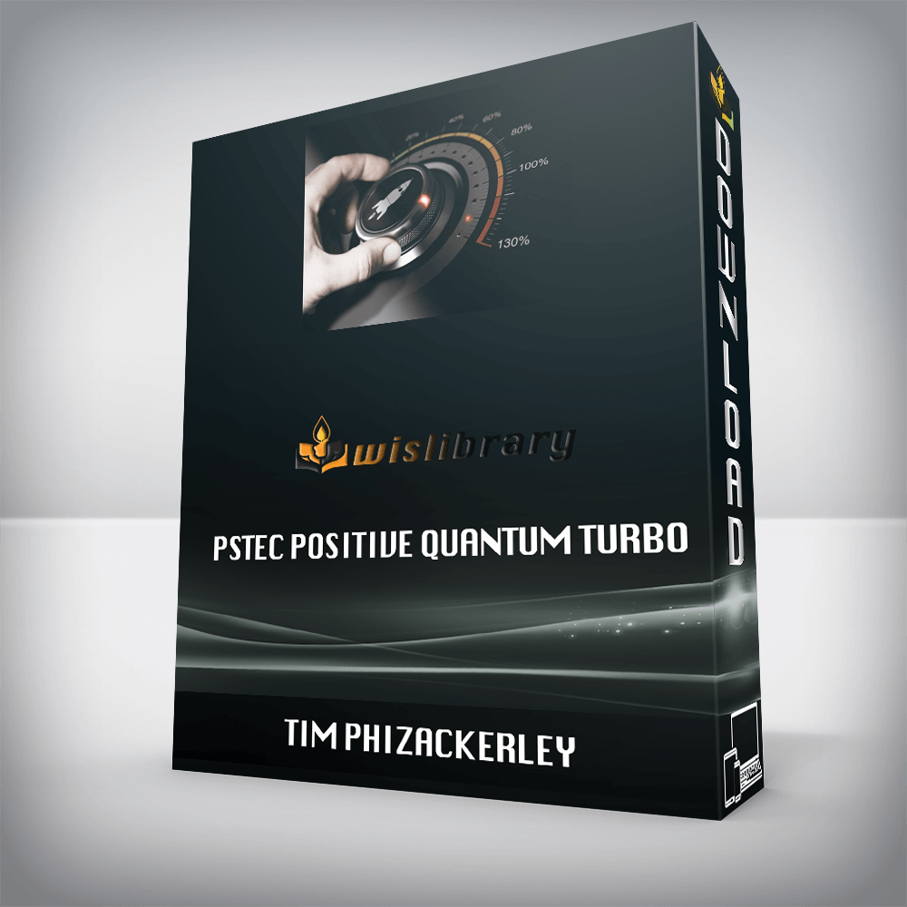 Tim Phizackerley – PSTEC Positive Quantum Turbo