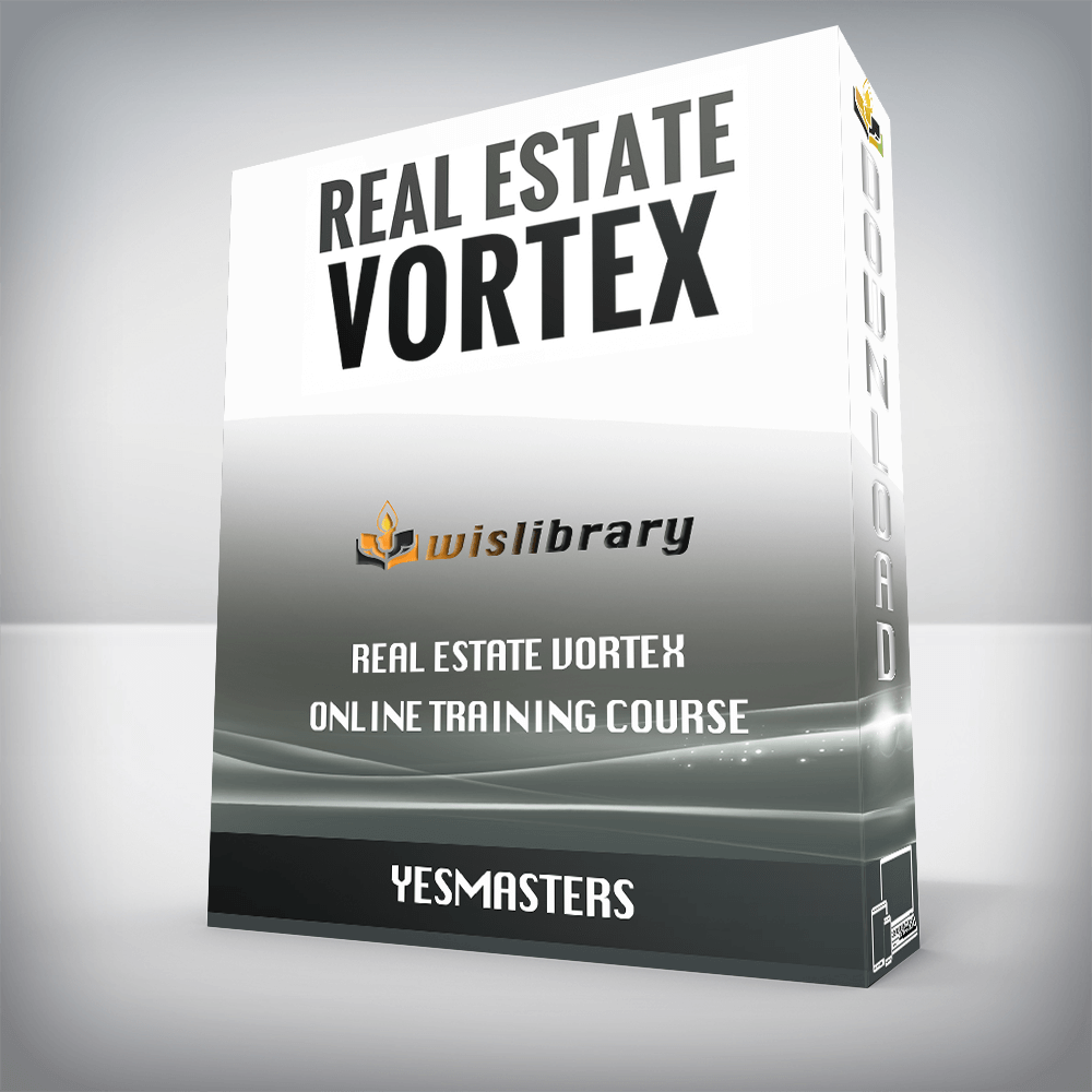 YesMaster – Real Estate Vortex Online Training Course