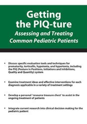 Michelle Fryt Linehan - Getting the PIQ-ture Assessing and Treating Common Pediatric Patients