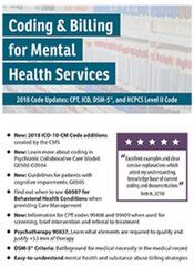 Sherry Marchand - Coding and Billing for Mental Health Services 2018 Code Updates - CPT, ICD, DSM-5, and HCPCS Level II Code