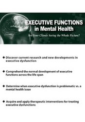 Jay Carter - Executive Functions in Mental Health - Are Your Clients Seeing the Whole Picture?