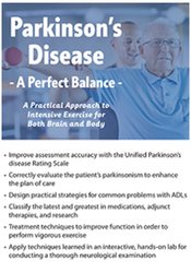 Kara Doctor - Parkinson's Disease - A Perfect Balance - A Practical Approach to Intensive Exercise for Both Brain and Body