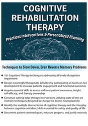 Jane Yakel - Cognitive Rehabilitation Therapy - Practical Interventions & Personalized Planning