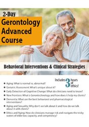Geoffrey W. Lane - 2-Day Gerontology Advanced Course - Behavioral Interventions & Clinical Strategies