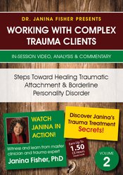 Janina Fisher - Steps Toward Healing Traumatic Attachment & Borderline Personality Disorder