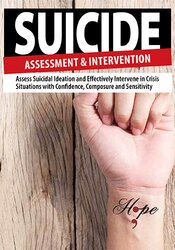 Sally Spencer-Thomas - Suicide Assessment and Intervention - Assess Suicidal Ideation and Effectively Intervene in Crisis Situations with Confidence, Composure and Sensitivity