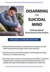 Timothy Spruill - Disarming the Suicidal Mind - Evidence-Based Assessment and Intervention
