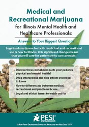 David Aronson - Medical and Recreational Marijuana for Illinois Mental Health and Healthcare Professionals - Answers to Your Biggest Questions