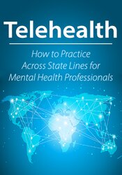 Joni Gilbertson - Telehealth - How to Practice Across State Lines for Mental Health Professionals