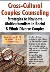 Kia James, Carol-Ann Trotman, Monika Cope-Ward - Cross-Cultural Couples Counseling - Strategies to Navigate Multiculturalism in Racial & Ethnic Diverse Couples