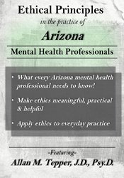 Allan M Tepper - Ethical Principles in the Practice of Arizona Mental Health Professionals