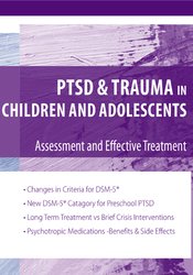 Stephanie Sarkis - PTSD and Trauma in Children and Adolescents - Assessment and Effective Treatment