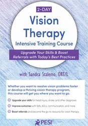 Sandra Stalemo - 2-Day - Vision Therapy Intensive Training Course - Upgrade Your Skills & Boost Referrals with Today’s Best Practices