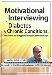 Stephen Rollnick - Motivational Interviewing in Diabetes & Chronic Conditions - An Evidence-Based Approach to Patient Behavior Change. Live demonstrations with Stephen Rollnick, PhD