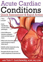 Tom F. Gutchewsky - Acute Cardiac Conditions - Quick Assessment & Rapid Action