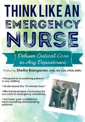 Sean G. Smith - Think Like an Emergency Nurse - Deliver Critical Care in Any Department