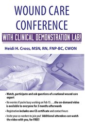 Heidi Huddleston Cross - Wound Care Conference – with Clinical Demonstration Lab